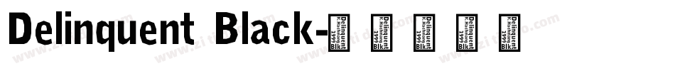 Delinquent Black字体转换